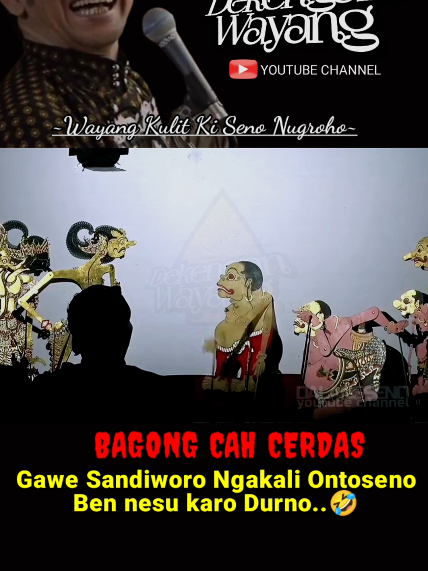 🤣 Bagong Cah Cerdas, gawe sandiworo ngapusi Ontoseno Full Lucu 😂 Wayang Kulit Ki Seno Nugroho #wayangkulit #wayangkulitkisenonugroho #dalangseno #kisenonugroho #kiseno #wayangkulitjawa #punokawan #storywayangkulit #dekenganwayang #bagonglucu #bagong #dalangsenolucu #bagonglucukiseno #semar #durno #gareng #petruk #ontoseno #dagelan #dagelanlucu #dalanglucu 