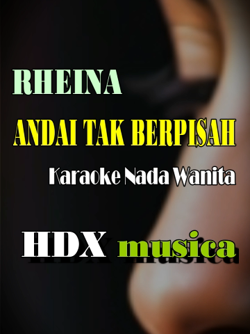 ANDAI TAK BERPISAH - KARAOKE NADA WANITA #karaoketiktok #karaoke #hdxmusica