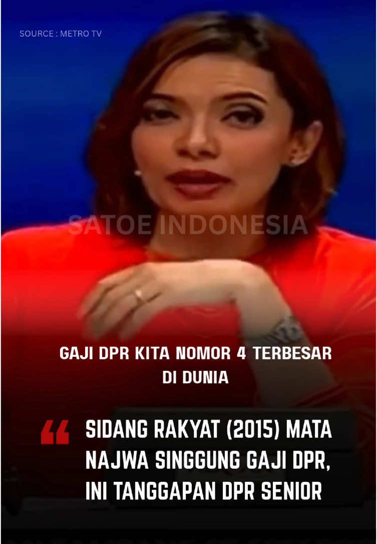 Sidang Rakyat Mata Najwa Tahun 2015 Ini Menghadirkan Sejumlah Anggota DPR. Saat Najwa Shihab Menyinggung Soal Besaran Gaji DPR Yang Tergolong Tinggi di Dunia, Beberapa Anggota DPR Mengomentari, salah satunya Ceu Popong, Politisi Senior Golkar Yang Sempat Menjadi Anggota DPR Selama 5 Periode antara tahun 1987 Hingga 2019