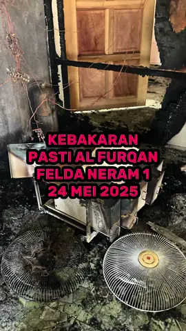 Allahurobbi. Pilu hati melihat kesan kebakaran di PASTI Al Furqan, Felda Neram 1. Tempat anak-anak kita menuntut ilmu. Jom sama-sama kita salurkan sumbangan di akaun yang tertera. #fyp #kebakaran #2025 #viral @PASTI Malaysia @Pemuda PAS Malaysia @PAS TERENGGANU-Official 