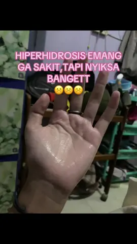ampunn x lahh #hiperhidrosis #fyp #sakit #masukberanda #xybca #4u 