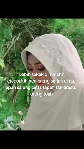 Lebih sakek dimmah? ejuduakih ben oreng se tak cinta, apah saleng cinta tapeh tak erestui oreng tuah🥹 #viralvideo #masukberanda #fypdong #fypp #fyp #fypage #kontenkreator #flimmaduraviral #supriakeloyviral #hasanakeloyprodaction #hasanakeloy #yusmuhammad #klebunpacenan #klebun #akeloy_production #akeloyproduction #akeloy