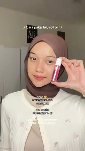 Replying to @w4w4aaa🦋 sorry lambat ! Ni i share bila nak pakai lulu roll oil ni😍✨