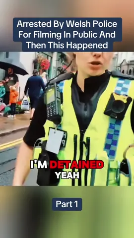 Part 1 || Arrested By Welsh Police For Filming In Public And Then This Happened.👮‍♂️🇬🇧 #policeuk #ukpolice #knowyourrights #policeaccountability #civilrights #copwatch #metpolice #lawenforcement #policeaudit 