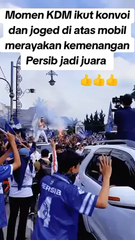 Momen KDM ikut konvoi dan joged diatas mobil merayakan kemenangan Persib Bandung juara 🏆 #persib #persibday #persibjuara #bobotoh  #pangeranbiru #viking #kdm #gubernurjawabarat  #kangdedimulyadi #dedimulyadi #bandung #jawabarat #konvoi #infobandung #masukfyp #beranda #fyp 