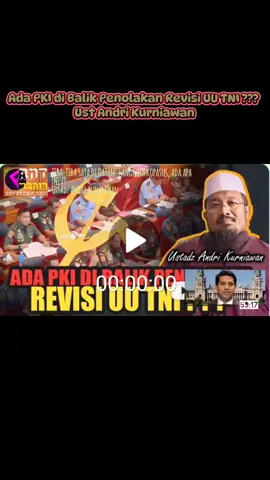 Ada PKI di Balik Penolakan Revisi UU TNI ??? - Ust Andri Kurniawan Terima kasih kepada saudara yang teleh mengunjungi channel kami Salam Hormat🙏#ulamaguardian#frnt#fyp