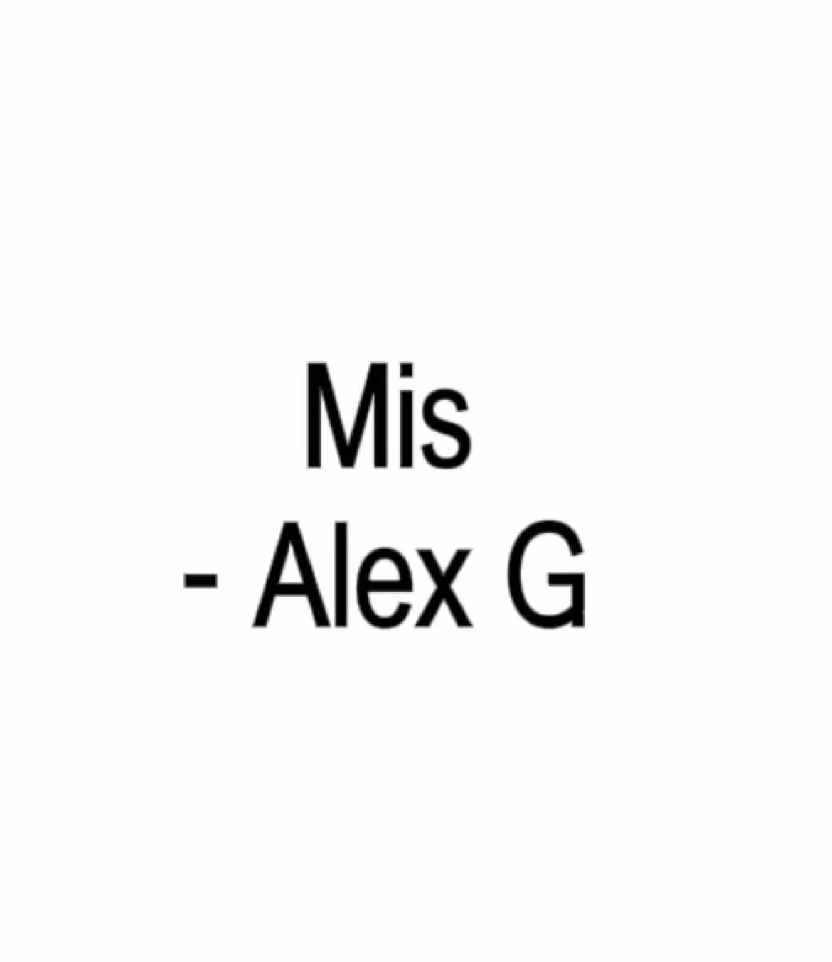 #mis #miss #missyou #alexg #Alexg #lyrics_songs #xyzbca #relatable #foryou #fyp #viral #Love #she #depressing 