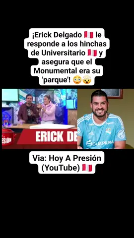 ¡Erick Delgado 🇵🇪 le respondió a los hinchas de Universitario de Deportes 🇵🇪 asegurando que el Monumental era su 'Parque'! 😳🤯 #cristalesdesugente #Liga1TeApuesto #SportingCristal #clubsportingcristal #FuerzaCristal #RaffoCtmr #perú #innovanoescristal #largaterrafu #UniversitarioDeDeportes 