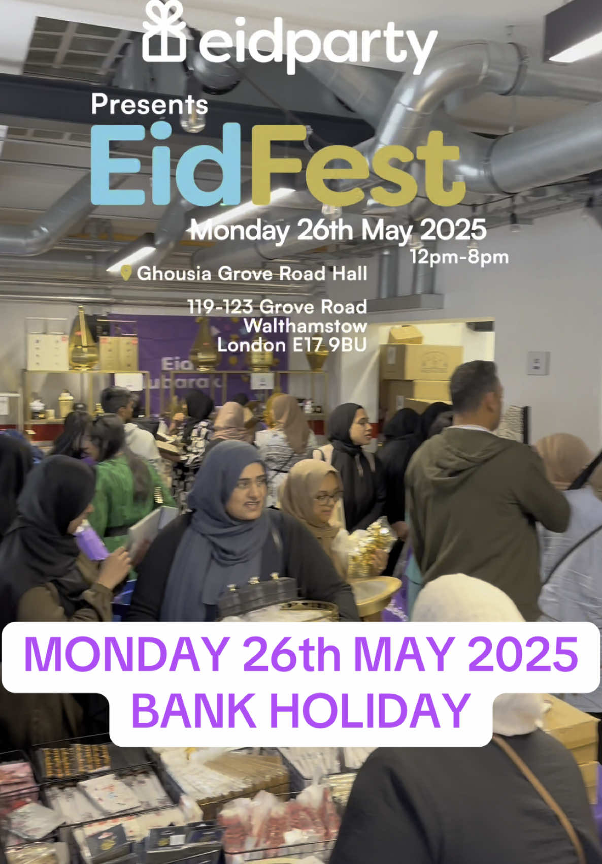 Get ready! — EidFest 2025 is coming! Join us this Bank Holiday Monday, 26th May 2025 for the ultimate Pre-Eid Festival! Time: 12pm – 8pm Location: Ghousia Grove Road Hall 119-123 Grove Road, Walthamstow, London E17 9BU Expect: 	•	50+ Amazing Brands 	•	Street Food & Gourmet Trucks 	•	Frozen Treats, Bakes & Sugar Stations 	•	Clothing & Style Bazaar 	•	Toys, Games & Kids Fun 	•	Faith & Wisdom Corner 	•	Booksellers, Handcrafts & Personalised Goods 	•	Fragrances, Gifts & Decorations 	•	Fresh Bloom Bar & more! It’s a full day of mouthwatering food, epic shopping, and fun for the whole family! Don’t miss the vibes, the treats, and the magic of #EidFest2025! Like, Share & Tag who you’ll be bringing! @chailabuk @cupachoc @lovesaffronstreet @saffronkitchen @texbbqz @themocktaillab @seoulfulkdawg @vicino_london @juniorswafflicious @yolarefreshments @omgsugarshop @the.leafstem @truffleandtea @sweetsplendoruk @sweetfatibakes @cakesbysamina @ovenly86 @therawkitchenuk @heavenlydelightssweets @loadedbrowniesss @samiastreasures @belve.ldn @azbauk @nailaahmadlondon @khadijahislamicstore @bambinolondon_ @nurifyskin @abayas4women @thobes4men @dubai_perfume_shop_uk @getmy365 @dressbox_fashion @imaan_kidz @ibaadaty @faseel_frankincense @thestandlabel @ddequilibrium @x_flutterbybeautiful_x @thechewtreecompany @ansaamuk @heba.collections @inspiredpearlspublishing @taibahs_tasbihs @layaaligems @stellaracollective @picknmix_toyzngifts @towardsfaith @epmodest