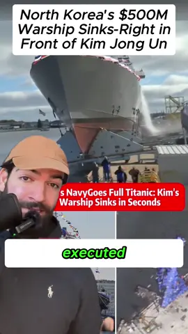 KP $500M North Korean Navy Ship Sinks IN FRONT of Dictator, Kim Jong Un