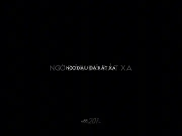 “Ngờ đâu đã rất xa” #xh #nhachaymoingay #nguytoan 