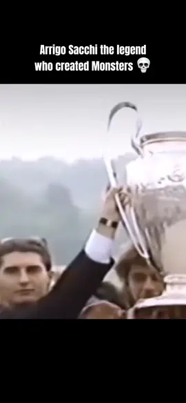 Arrigo Sacchi is sh*t. #acmilan #acmilan1899 #acmilanfans #italyfootball #footballedits 