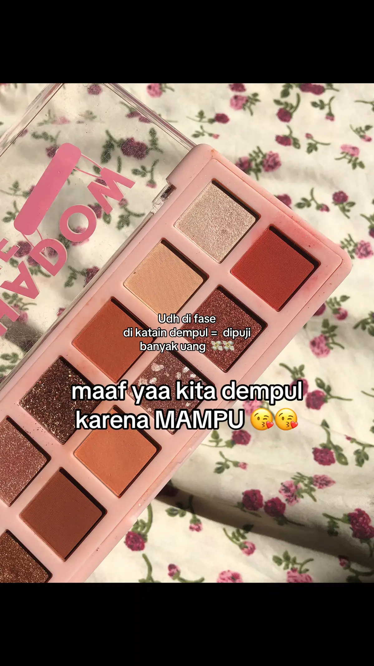 di katain dempul , berarti bnyk duit 😝 #dempul 