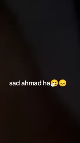 plice tick tok spot kro ahmad sad ha😞🤧