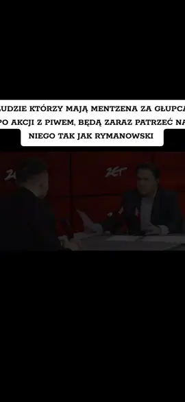 LUDZIE KTÓRZY MAJĄ MENTZENA ZA GŁUPCA PO AKCJI Z PIWEM, BĘDĄ ZARAZ PATRZEĆ NA NIEGO TAK JAK RYMANOWSKI  #dlaciebie  #videoviral  #tik_tok  #radio 