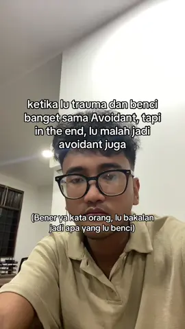 Jadi avoidant karena gamau ngerasain sakit yang sama sebelumnya sama avoidant🥲 #avoidantattachment #anxiousattachment #attachmentstyle #sadtok #storywa #xybxa #Relationship #hts 