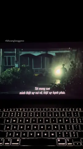 “Tôi mong mình thật sự vui vẻ, thật sự hạnh phúc…” #khoanglanggenz #tamtrang #viral #xuhuong #tiktok #phimhanquoc 