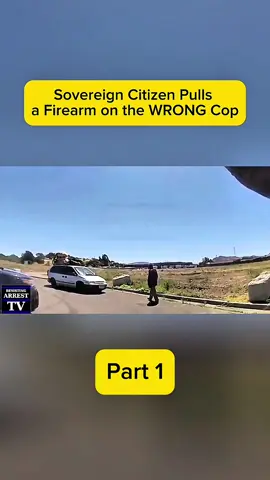 Sovereign Citizen Pulls a Firearm on the WRONG Cop #fyp #foryoupage #duet #capcut #foryou  #police #policeofficer #policeoftiktok #duet #edit #Love #meme #viral 