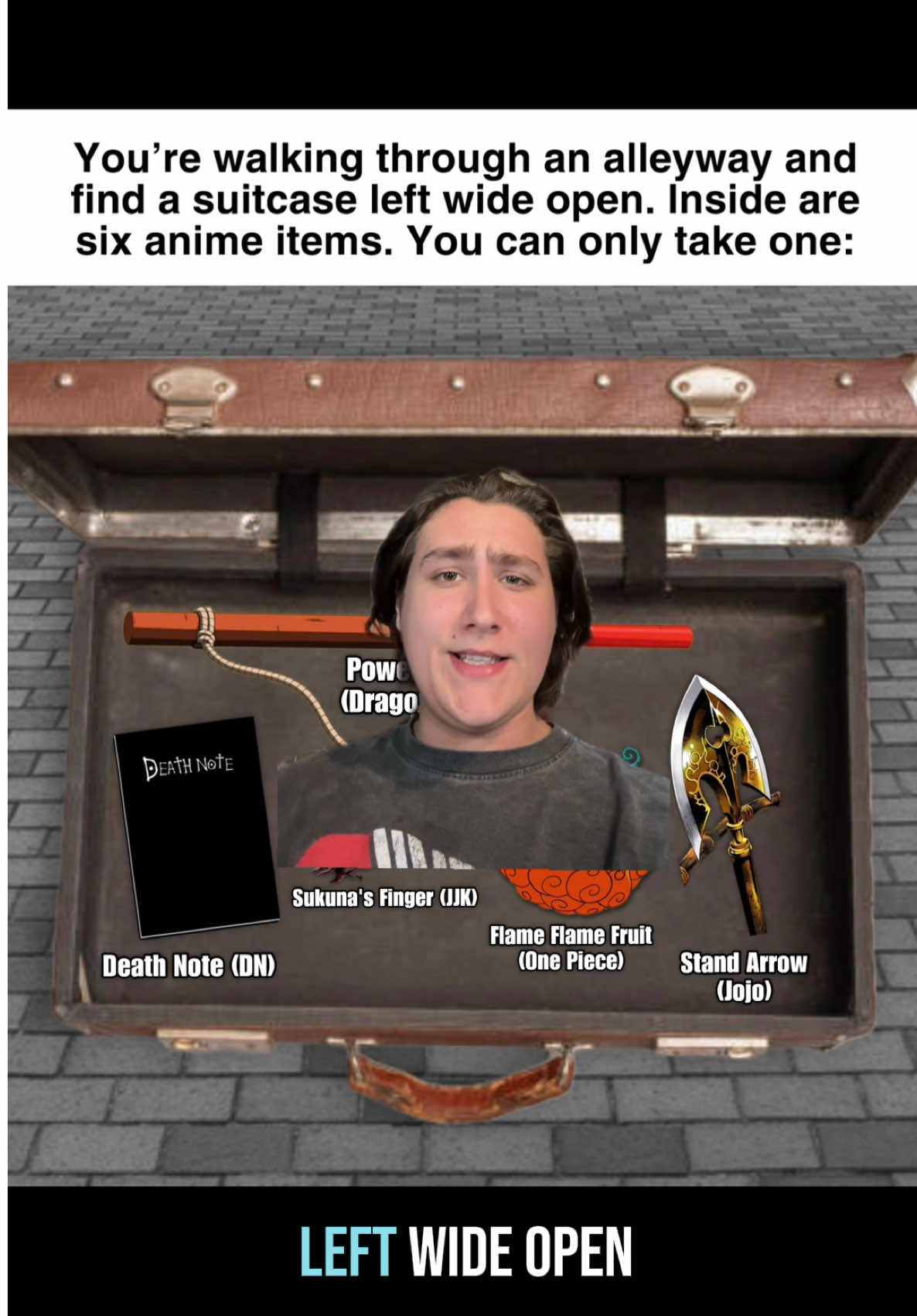 Which Anime Item are you Taking? #anime #animeedit #devilfruit #deathnote #dragonball #jojosbizarreadventure #onepiece #ace #deathnoteコスプレ #fyp #viral #viralvideo #xyczba #funny #whatwouldyoudo 