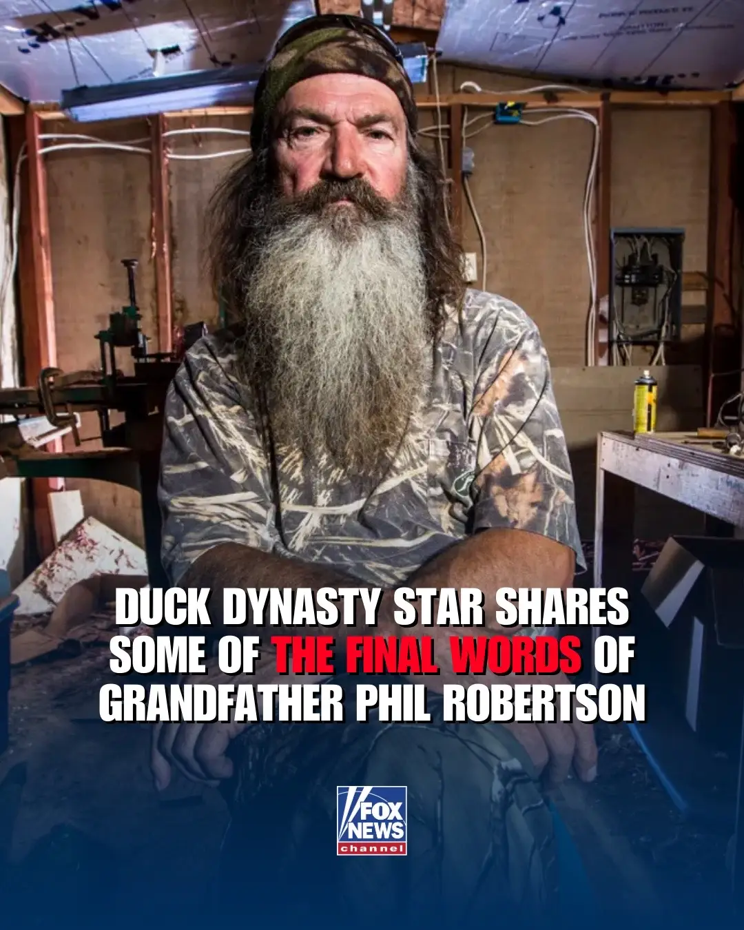 @Duck Dynasty patriarch Phil Robertson said “full speed ahead” in some of his final words to @Sadie Robertson Huff, the reality star said in an emotional goodbye to “Papaw Phil.” “I know that he is alive in Christ fully today!
