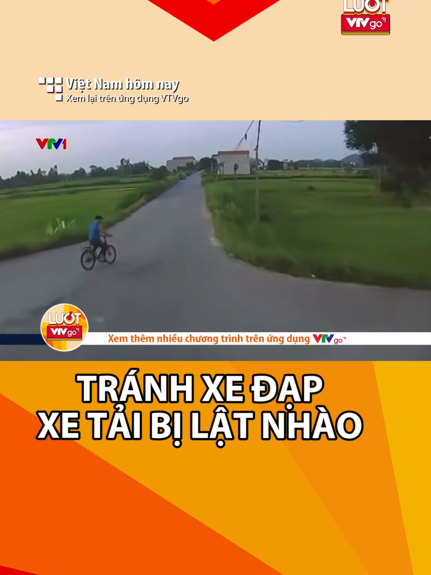 Xe tải nhào lộn vì tránh xe đạp. Tình huống thực sự nguy hiểm. #luotvtvgo #tintuc #tinhhuonggiaothong #tiktoknews