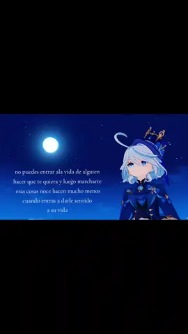 la vida de alguien #aprenderdelotro #amor #anime #furina #frases #furinagenshinimpact #genshinimpac #furina_pensativa #elamor #emociónes🥺 #filosofia #inspiration #paradedicar #personasbuenas #aguantar #eldesamor #sufrimiento 