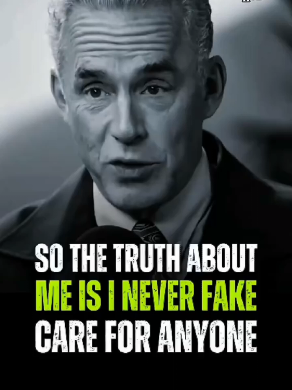 SO THE TRUTH ABOUT ME IS I NEVER FAKE CARE FOR ANYONE 💯🎤|| Jordan Peterson Advice|| #motivation #inspiration #fyp #videoviral #shorts #jordans #for #foruyou 