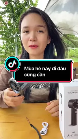 Mùa hè này đi đâu cũng cần #huynhkimphai #quatcamtay #quatdiencamtay #quatsactichdien 