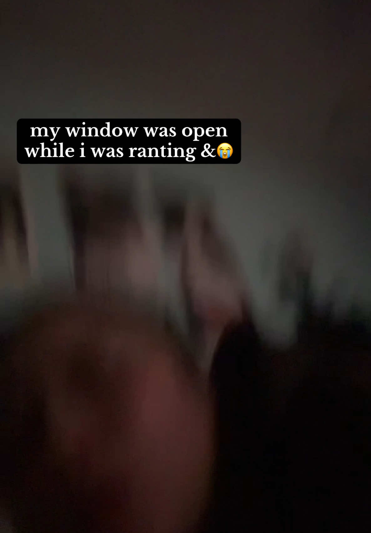 bro this is why i don’t record rants😭 