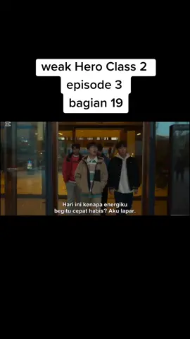 weak Hero Class 2 sub indo episode 3  #rekomendasidramakorea2025 #actorkorea #weakheroclass2kdrama #rekomendasidramakorea #parkjihoon 