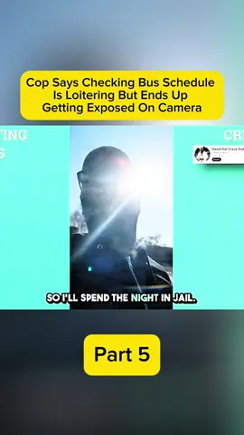 Cop Says Checking Bus Schedule Is Loitering But Ends Up Getting Exposed On Camera #fyp #foryoupage #duet #capcut #foryou  #police #policeofficer #policeoftiktok #duet #edit #Love #meme #viral 