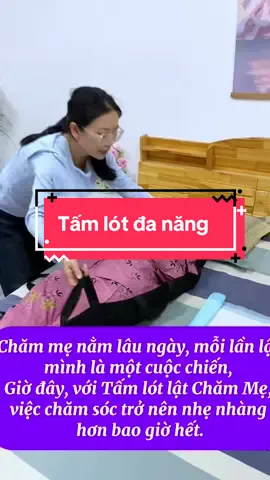 tấm lót lật chăm mẹ giúp tôi chăm sóc mẹ dễ dàng hơn #tamlot #tamlotdanang #tamlotchamme #chamme @baohieu #bame  #xuhuong #xuhuongtiktok 