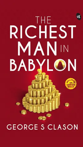 The Richest Man in Babylon by George S. Clason Book Summary and Keynotes #motivation #SelfImprovement #book #booksummary #georgesclason #therichestmaninbabylon