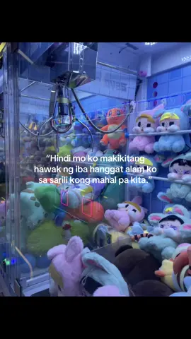 “Hindi mo ko makikitang hawak ng iba hanggat alam ko sa sarili Kong mahal pa kita.”
