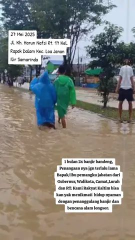 Ditunggu Penanggulangan Banjirnya ya Bapak / Ibu Pejabat Terkait dari Unsur RT, Lurah, Camat, WaliKota, Gubernur Kaltim. Jangan kelamaan Koordinasi yak, Rakyat butuh eksekusi dan penanganan yg jelas prosesnya terlihat dan bisa dirasakan rakyat. Rakyat berhak merasakan hidup nyaman tanpa harus sllu merasakan kebanjiran. Kami Rakyat tidak minta biaya ganti rugi selama ini atas fasilitas yg sllu berusaha tetep diperbaiki untuk terus berkegiatan. padahal kami bayar PBB, Parkir kendaraan bermotor,bayar pajak makanan jika  ada rezeki makan di warung makan, bayar pajak BPKB kendaran bermotor. smoga aja dari rakyat kembali ke rakyat. #Tidakadayanggratis  #BanjirJananKH .HarunNafsi #BanjirRapakDalam  #banjirsamarimda  #prayforsamarinda 