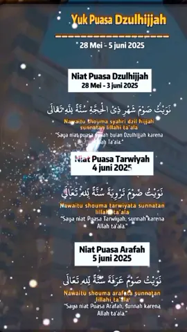 jangan lupa besok puasa ya teman²,semoga Allah menerima semua amal kita Aamiin #niatpuasadzulhijah  #puasaarafah  #puasatarwiyah 