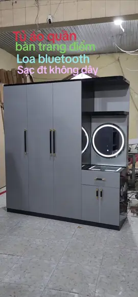 Kết hợp 4 trong 1: tủ áo quần + bàn trang điểm + sạc + loa kích thước ngang 1m72, cao 1m8