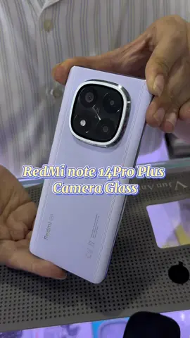 RedMi Note 14 Pro Plus Camera Glass ကပ်ပီး ဘယ်ကာဗာမဆိုပြန်တပ်လို့ရပါတယ်……..❤️‍🔥🔥❓ #premiumquality #phoneaccessories #cameraglass #redminote14proplus #fyp #tiktok #Kmobile_Mawlamyine #mawlamyine 