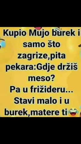 E moj Mujo pa ti kupi burek 😂😂😂 #fyp #memetiktok #smijeh #foryouu #viralvideos #memestiktok #memes #memesdaily #videoviral #foryoupage #havingfun #fun #viral #funnytiktok #foru #balkan #samokodnas #jokes #FunFactory 