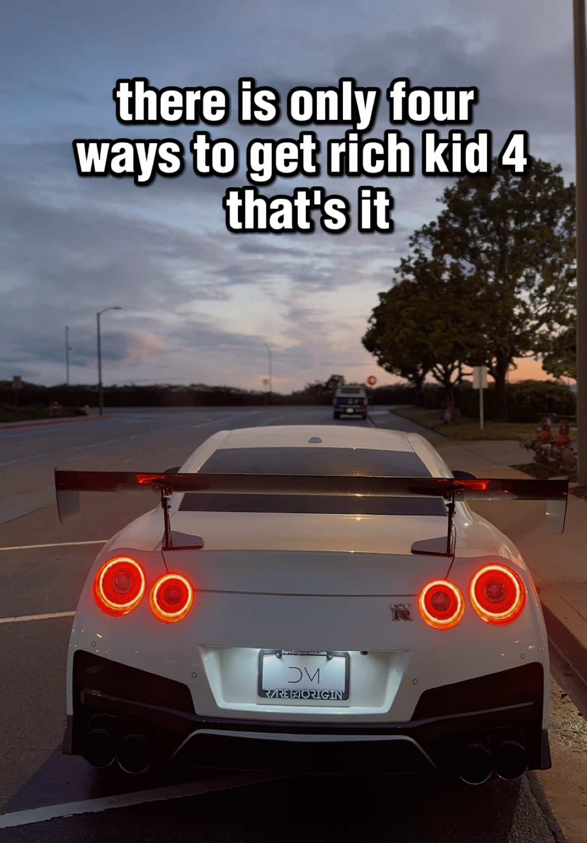 There’s only four ways to get rich kid! 🫡 #gtrr35 #1skgtr #viralvideo #foryoupage #jdmcars #parati #cars 