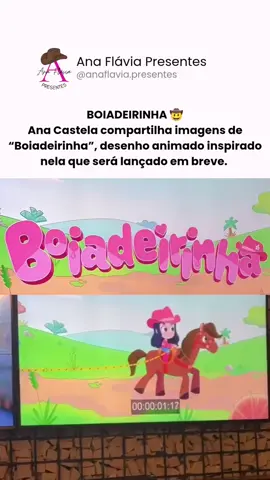 VEM AÍ BOIADEIRINHA! 🤠 Ana Castela revela prévia de “Boiadeirinha”, desenho animado inspirado nela que estreia em breve. Estamos apaixonadas e ansiosas para o lançamento! 😍♥️ @Boiadeira  @Turma da Boiadeirinha  #anacastela #boiadeirinha #anacastelacantora #anacastelaboiadeira #presentesparaanacastela 