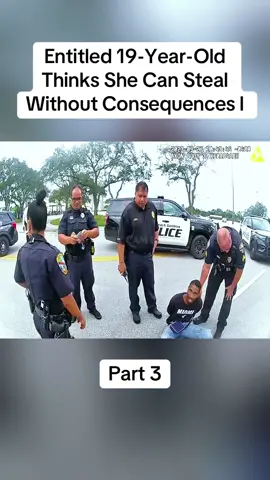 Part 3: Entitled 19-Year-Old Thinks She Can Steal Without Consequences #cops #copsoftiktok #police #policeofficer #bodycam #crime #truecrime #truestory #foryou #fyp 