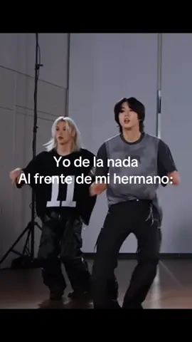 Yo de la nada al frente de mi hermano#paratiiiiiiiiiiiiiiiiiiiiiiiiiiiiiii #straykids #felix#fyp#hermano#KATEYES#CHKCHKCHKBOOM#GNARLY#CASE123