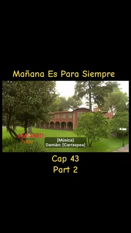 Telenovela Mañana Es Para Siempre #fernandocolunga #silvianavarro #mañanaesparasiempre #exitos #tlnovelas🇲🇽 #paratii #foryoupage❤️❤️ #fypシ #mistlnoveleras😘 