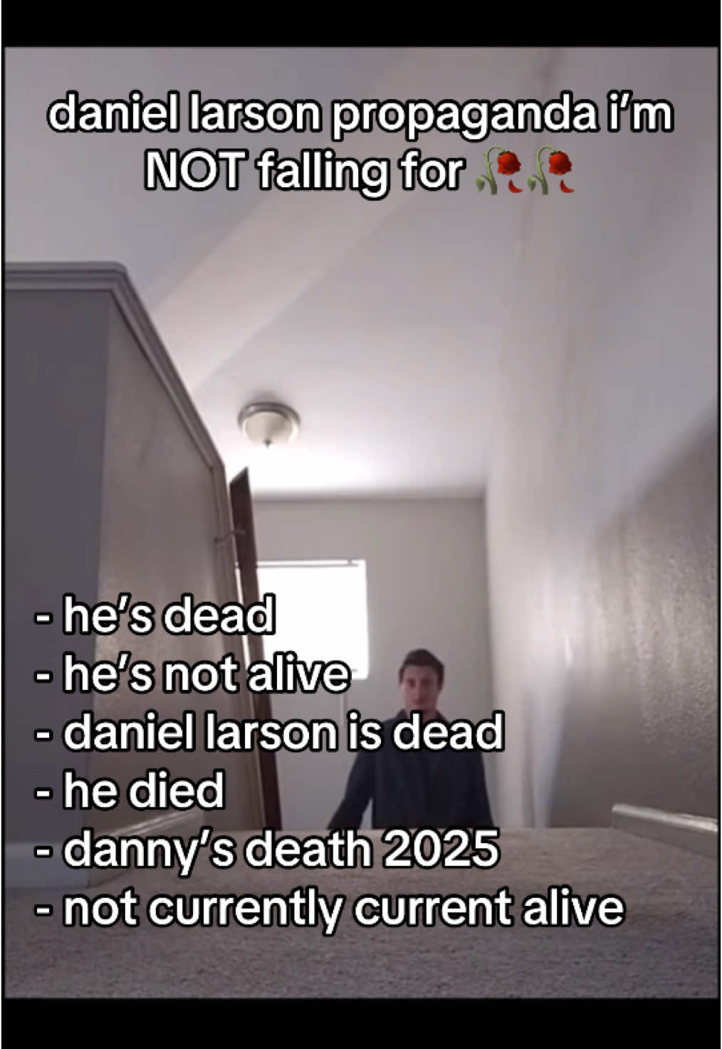 danny is alive and well. #daniellarson #danny #danderson #mrlarson #larson #daniel #daniellarsondead #dead #fyp #goviral 