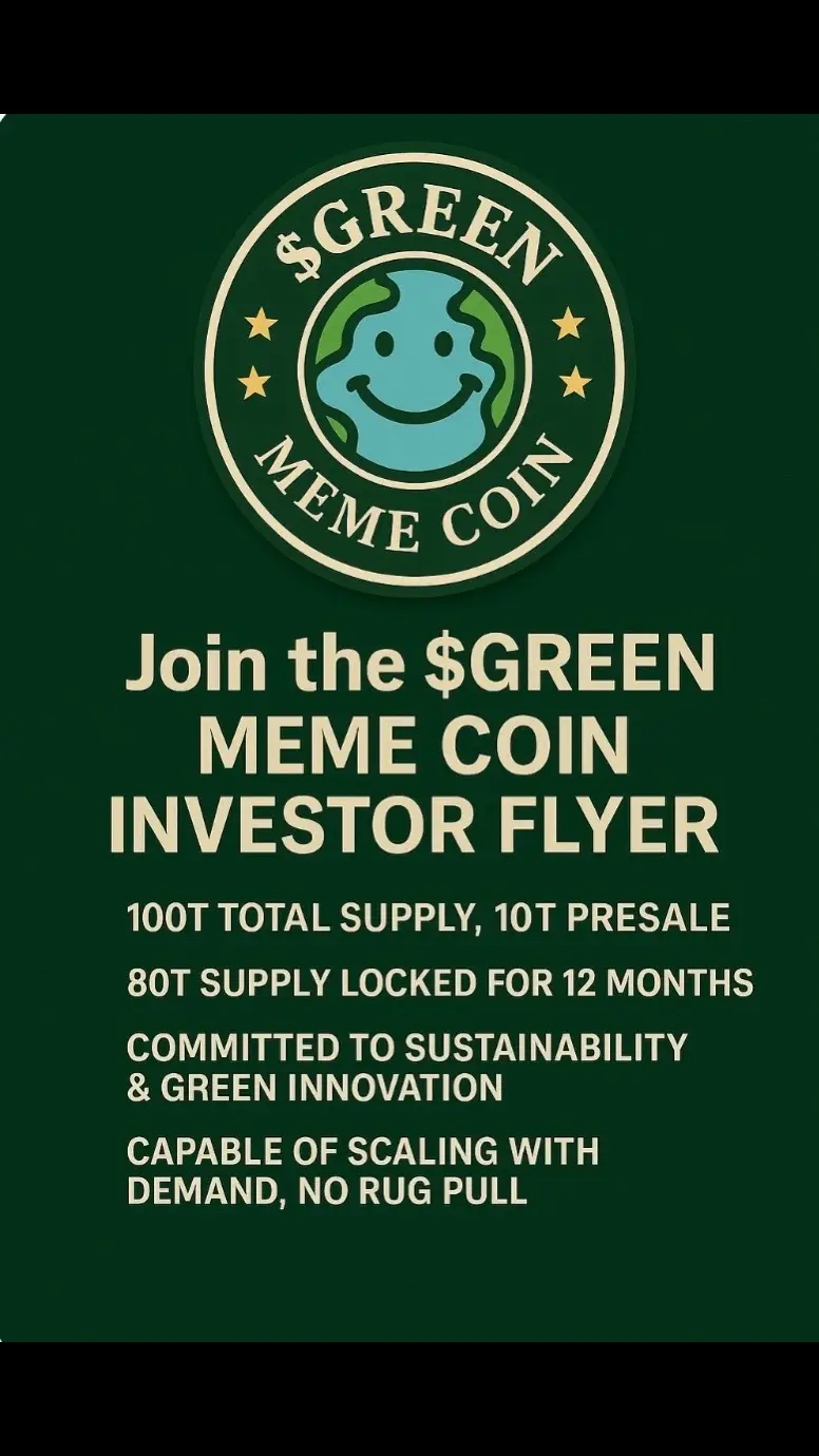 Join the $GREEN MEME COIN Revolution! 100T total supply | 10T presale | 80T locked Eco-powered, scam-proof, and investor-ready! Launching soon at www.greenrycoin.com #GreenMemeCoin #CryptoPresale #SustainableCrypto #NoRugPull #PlantAndProfit
