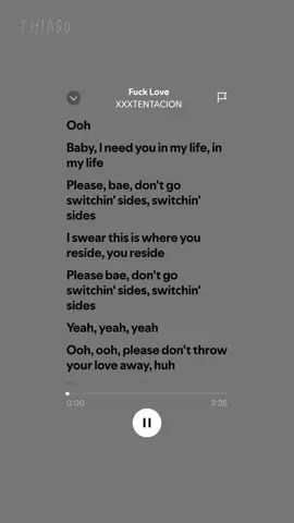 Fuck Love#xxxtentacion#spotify #lyrics_songs #music #fucklove#trippieredd#babyineedyouinmylife #viralvideos#jahseonfroydwaynericardo  @❤️beki❤️🌠 