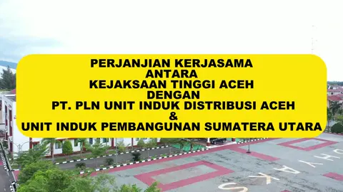 Highlight Kepala Kejaksaan Tinggi Aceh Bapak Yudi Triadi,S.H.M.H melakukan penandatanganan perjanjian kerja sama penanganan masalah hukum bidang Perdata dan Tata Usaha Negara antara Kejaksaan Tinggi Aceh dengan PT PLN (Persero) Unit Induk Distribusi Aceh & Unit Induk Pembangunan Sumatera Utara,Selasa (27/05/2025).