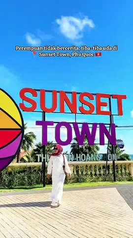 Hempaskan stress dan sedihmu bestie,mending kita ke Phu Quoc aja 😋🙌🏻🌞 #phuquoc #phuquocisland #vietnam #phuquoctrip #sunsettown #sunsettownphuquoc #girlstrip 