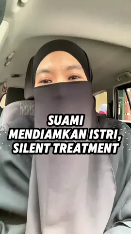 suami mendiamkan istri, silent treatment#konflik #suamiistri #nasehatpernikahan #nasehatrumahtangga #nasehatislami #rumahtanggasakinah #nasehatsuamiistri #ujianrumahtangga #baitijannati 